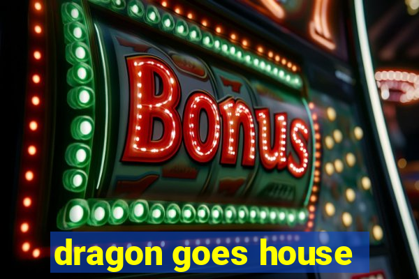 dragon goes house-hunting dublado